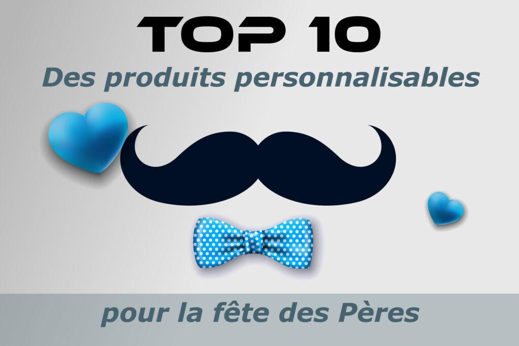 Top 10 des cadeaux personnalisés pour la fête des pères